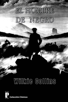 El hombre de negro [Spanish] 1481270591 Book Cover