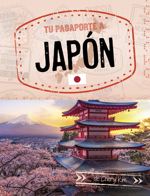 Tu Pasaporte a Japón [Spanish] B0DWWWN349 Book Cover