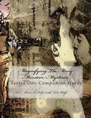 Magnifying The Mary Morstan Mysteries: Series O... 1493691147 Book Cover