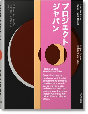 Koolhaas/Obrist. Project Japan. Metabolism Talks 3836525089 Book Cover