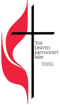 The United Methodist Way 0881772151 Book Cover