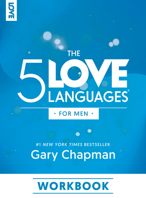 The 5 Love Languages for Men Workbook 0802433006 Book Cover