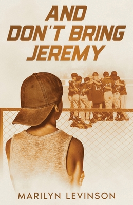 And Don't Bring Jeremy 1969139919 Book Cover