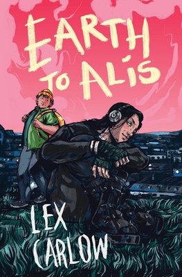 Earth to Alis 1738566404 Book Cover