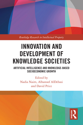 Innovation and Development of Knowledge Societi... 1032866594 Book Cover