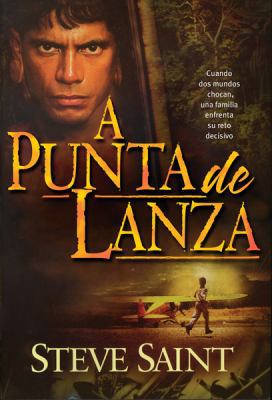 A Punta De Lanza/ The End of the Spear (Spanish... [Spanish] 0789914565 Book Cover