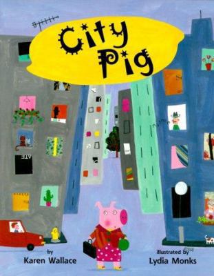 City Pig 0531302520 Book Cover