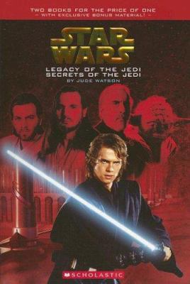 Legacy of the Jedi/Secrets of the Jedi 0439851467 Book Cover