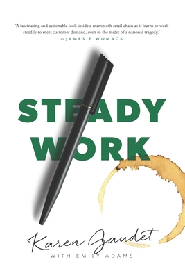 Steady Work 1934109606 Book Cover