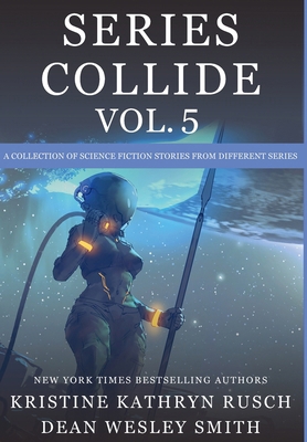 Series Collide, Volume 5 1561464414 Book Cover