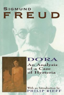 Dora: An Analysis of a Case of Hysteria 0684829460 Book Cover