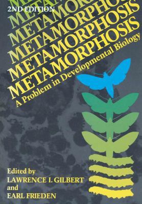 Metamorphosis: A Problem in Developmental Biology 0306406926 Book Cover