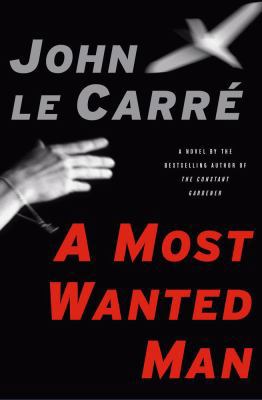 A Most Wanted Man 1416594884 Book Cover