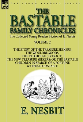 The Collected Young Readers Fiction of E. Nesbi... 1782823999 Book Cover