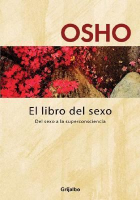 El Libro Del Sexo (Spanish Edition) [Spanish] 9502803027 Book Cover