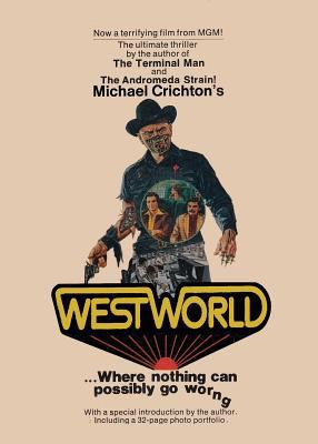 Westworld - Book #1 of the Delos