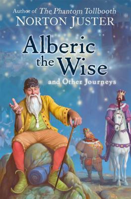 Alberic the Wise and Other Journeys 0007455682 Book Cover
