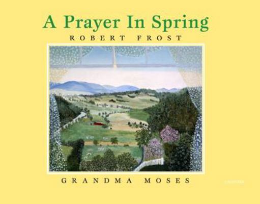 A Prayer in Spring 0789324814 Book Cover