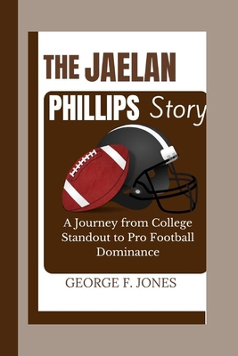 The Jaelan Phillips Story: A Journey from Colle...            Book Cover