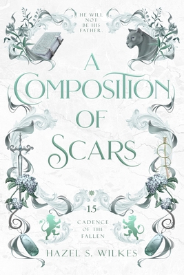 A Composition of Scars B0GQ3K9KLD Book Cover