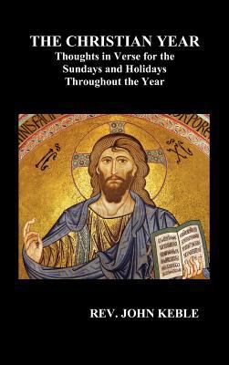 THE CHRISTIAN YEAR Thoughts in Verse For The Su... 1849028699 Book Cover