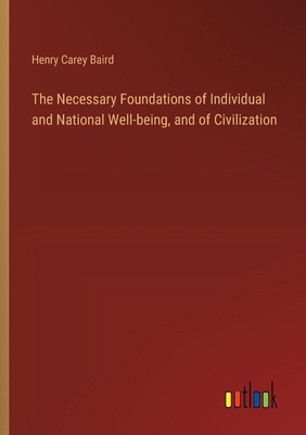 The Necessary Foundations of Individual and Nat... 3385354870 Book Cover
