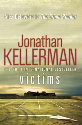 Victims. Jonathan Kellerman 0755374525 Book Cover