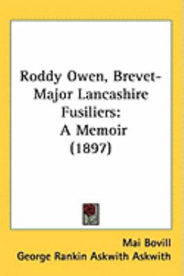 Roddy Owen, Brevet-Major Lancashire Fusiliers: ... 1437248543 Book Cover