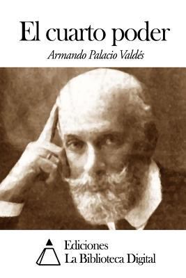 El cuarto poder [Spanish] 1503014975 Book Cover