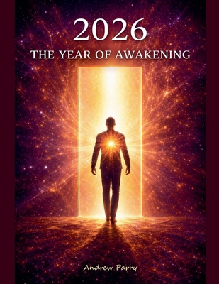 2026 The Year of Awakening B0GJ7H8RKP Book Cover