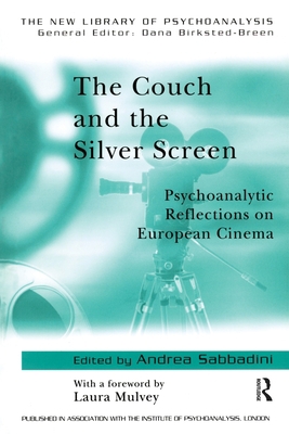 The Couch and the Silver Screen: Psychoanalytic... 158391952X Book Cover