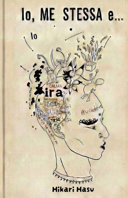 Io, me stessa e... [Italian] B0GN2BYPQS Book Cover
