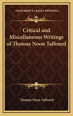 Critical and Miscellaneous Writings of Thomas N... 1163333891 Book Cover