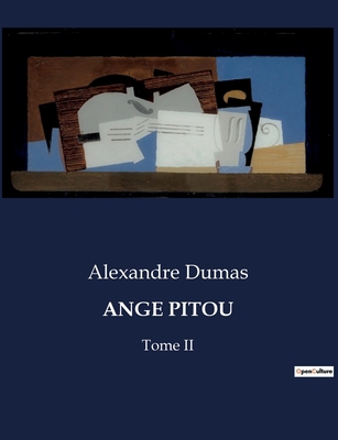 Ange Pitou: Tome II [Spanish] B0CD54PXZH Book Cover