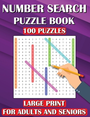 Number Search Puzzle Book: 100 Puzzles Large Pr... [Large Print] 1990085318 Book Cover