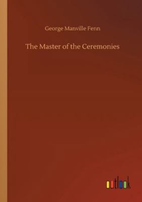 The Master of the Ceremonies 3752326042 Book Cover