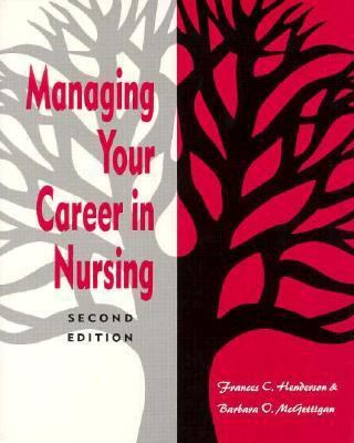 Managing Your Career in Nursing 0887376290 Book Cover