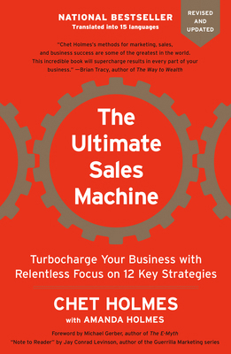 The Ultimate Sales Machine: Turbocharge Your Bu... 1591842158 Book Cover