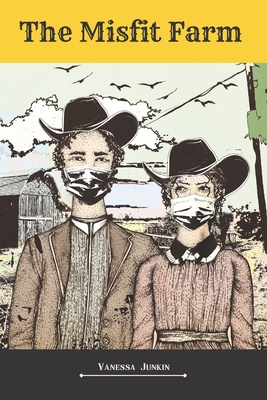 The Misfit Farm 1778207006 Book Cover