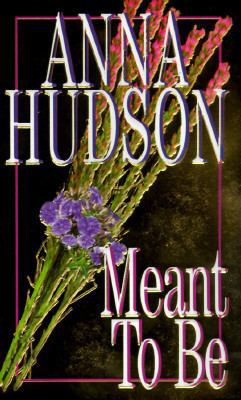 Meant to Be 0821754572 Book Cover