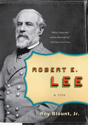 Robert E. Lee: A Life 0143038664 Book Cover