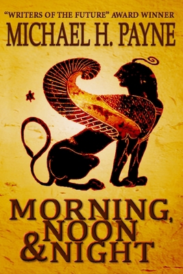 Morning, Noon & Night 1501037102 Book Cover