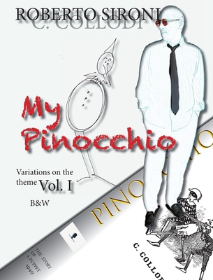 My Pinocchio: Variations on the Theme 194748852X Book Cover