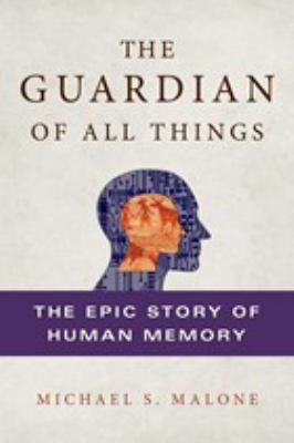 The Guardian of All Things: The Epic Story of H... 1250023238 Book Cover