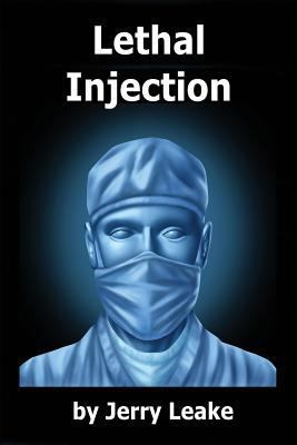 Lethal Injection 1792972946 Book Cover