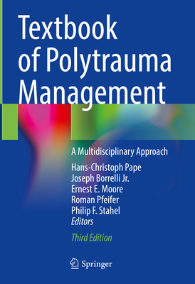 Textbook of Polytrauma Management: A Multidisci... 3030959058 Book Cover