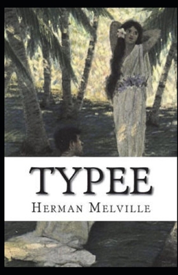 Paperback Typee Illustrated Book