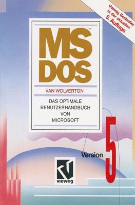 Ms-DOS: Version 5. Das Optimale Benutzerhandbuc... [German] 3528443782 Book Cover