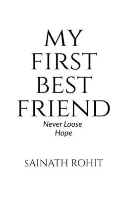 My First Best Friend B09X6VMXQV Book Cover
