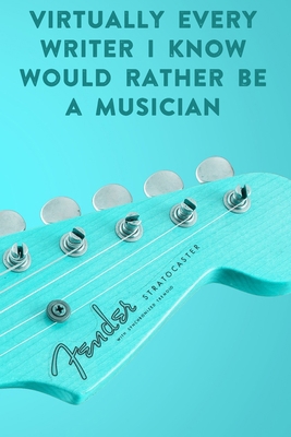 Virtually every writer I know would rather be a... 1675863113 Book Cover